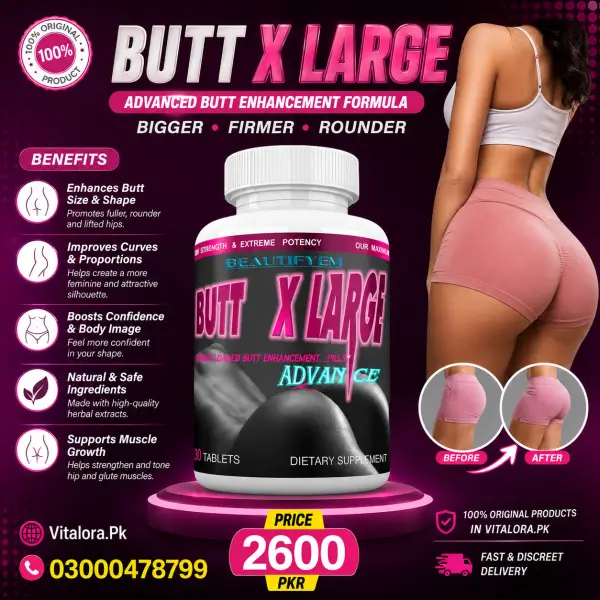 Butt X Large Enhancement Pills In Pakistan