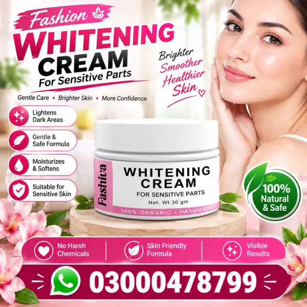 Fashiva Whitening Cream For Sensitive Parts In Pakistan